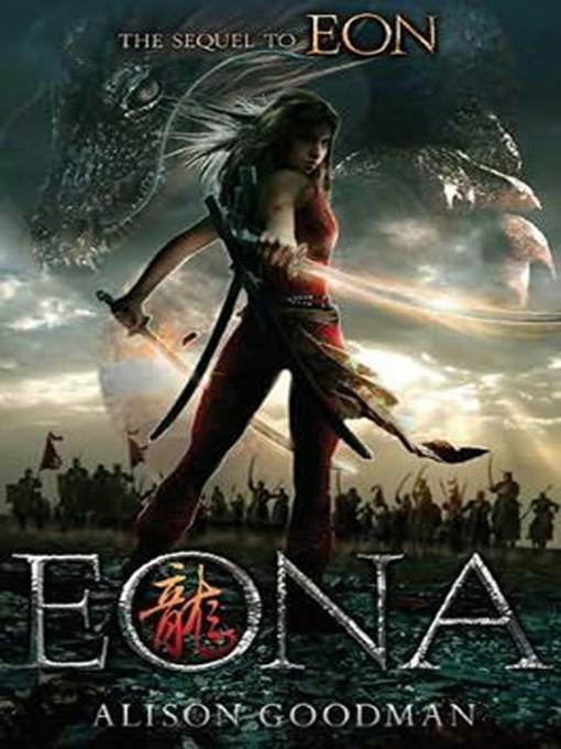 Title details for Eona by Alison Goodman - Available